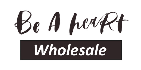 Be A Heart Wholesale